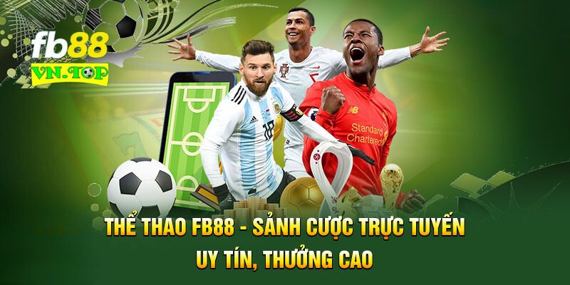 Chọn nhà cái FB88 uy tín là cách né kèo khó ăn hiệu quả