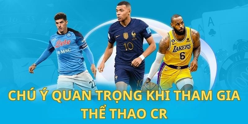 Mẹo hay khi tham gia cá cược tại sảnh CR thể thao