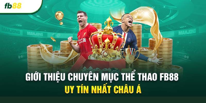 chuyên mục thể thao fb88