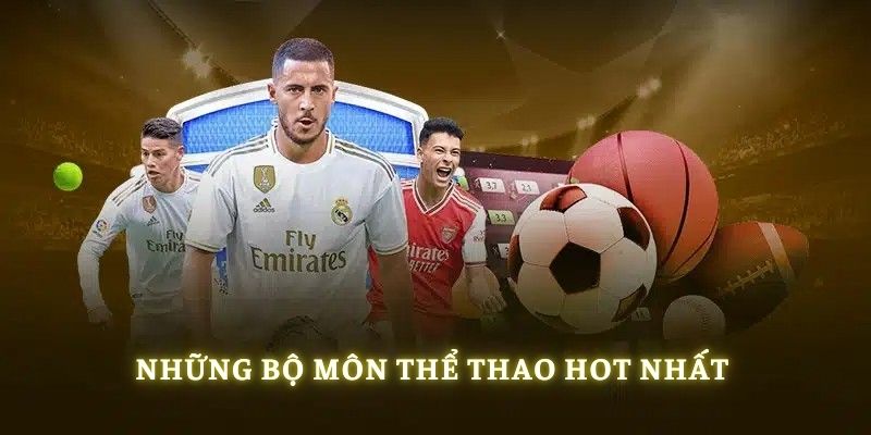 Các trò cá độ thể thao hot nhất sảnh Saba 