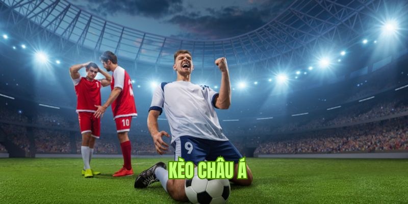 Mẹo chơi kèo châu Á hiệu quả nhất tại nhà cái