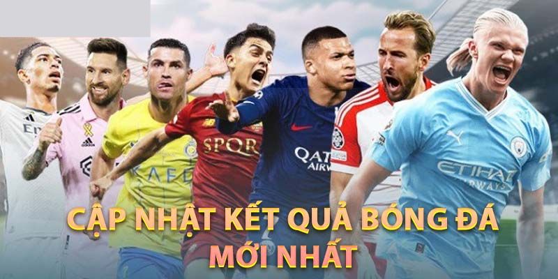 Đa dạng các giải đấu được cập nhật mỗi ngày