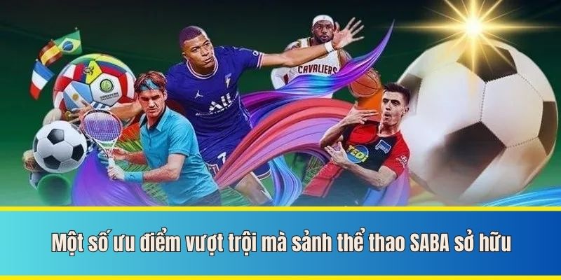 Đa dạng hình thức cược thể thao ảo Saba