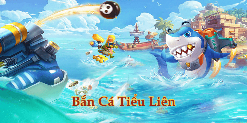 Ưu điểm của Bắn Cá Tiểu Liên