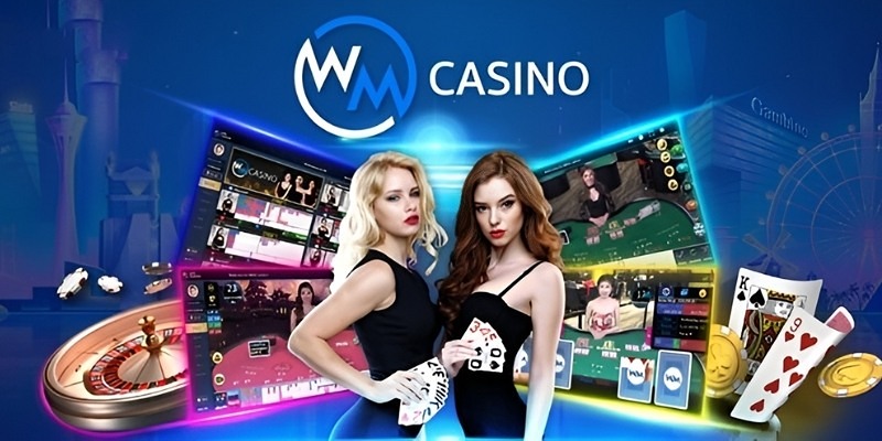 Lý do WM Casino nhận được yêu thích và ưa chuộng