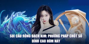 Soi Rồng Bạch Kim - Bí Quyết Dự Đoán Số Cực Chuẩn Xác