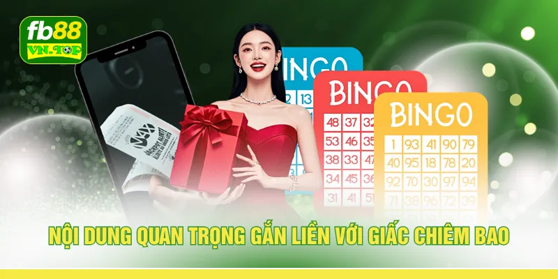 Nội dung quan trọng gắn liền với giấc chiêm bao