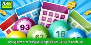kinh nghiệm xem thống kê 30 ngày