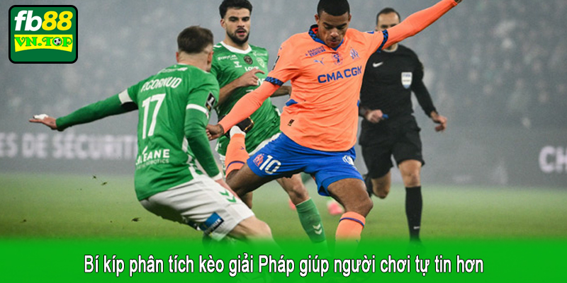 Bí kíp phân tích kèo giải Pháp giúp người chơi tự tin hơn