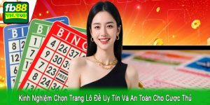 kinh nghiệm chọn trang lô đề